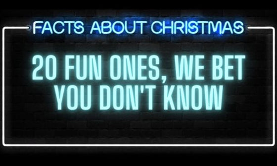20 Fun Facts About Christmas That We Bet You Never Knew