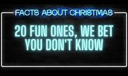 20 Fun Facts About Christmas That We Bet You Never Knew