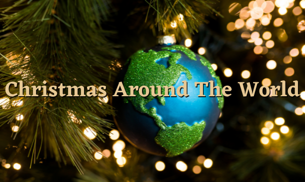 Christmas Around The World