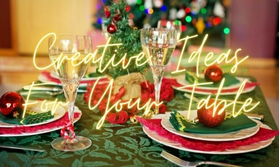 Creative Ideas for Your Christmas Dining Table