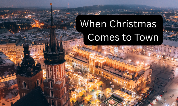 When Christmas Comes to Town