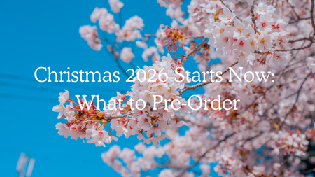 Christmas 2026 Starts Now: What to Pre-Order
