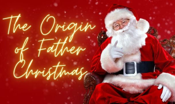 The Origin of Father Christmas