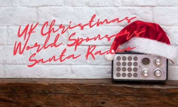 UK Christmas World Sponsors Santa Radio