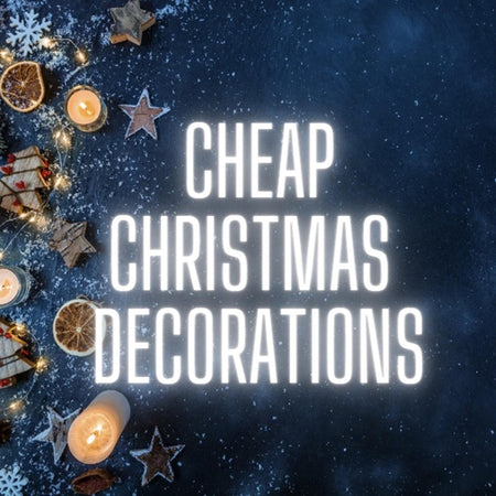 Cheap Christmas Decorations